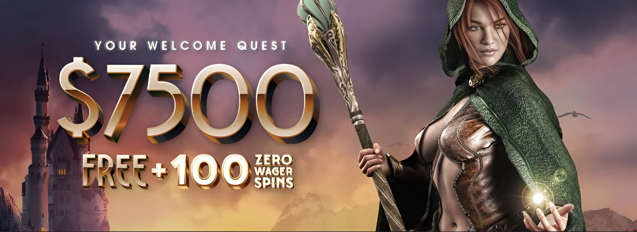 Your Welcome Quest — A$7,500 + 100 Zero Wager Spins